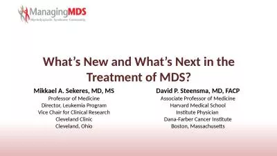 What’s New and What’s Next in the Treatment of MDS?