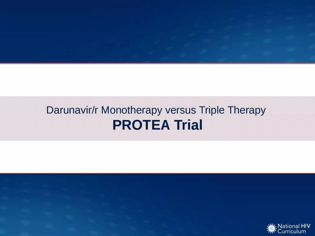 PPT-Darunavir/r Monotherapy versus Triple Therapy