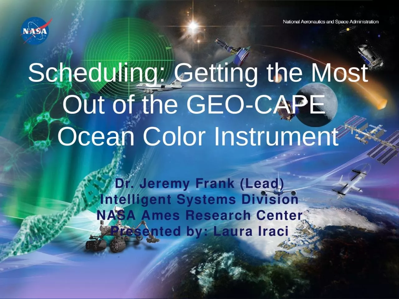 PPT-Scheduling: Getting the Most Out of the GEO-CAPE