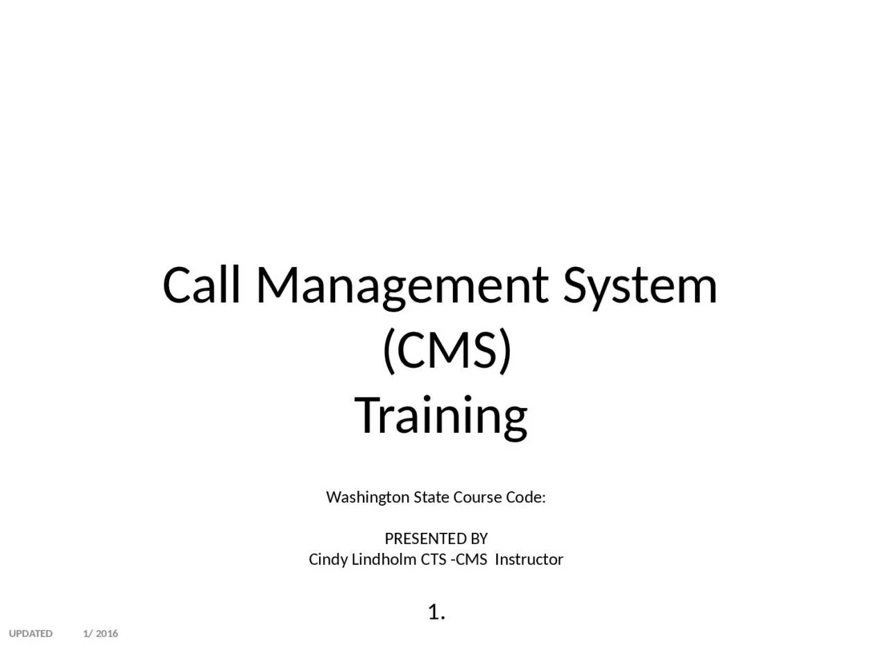 Call Management System