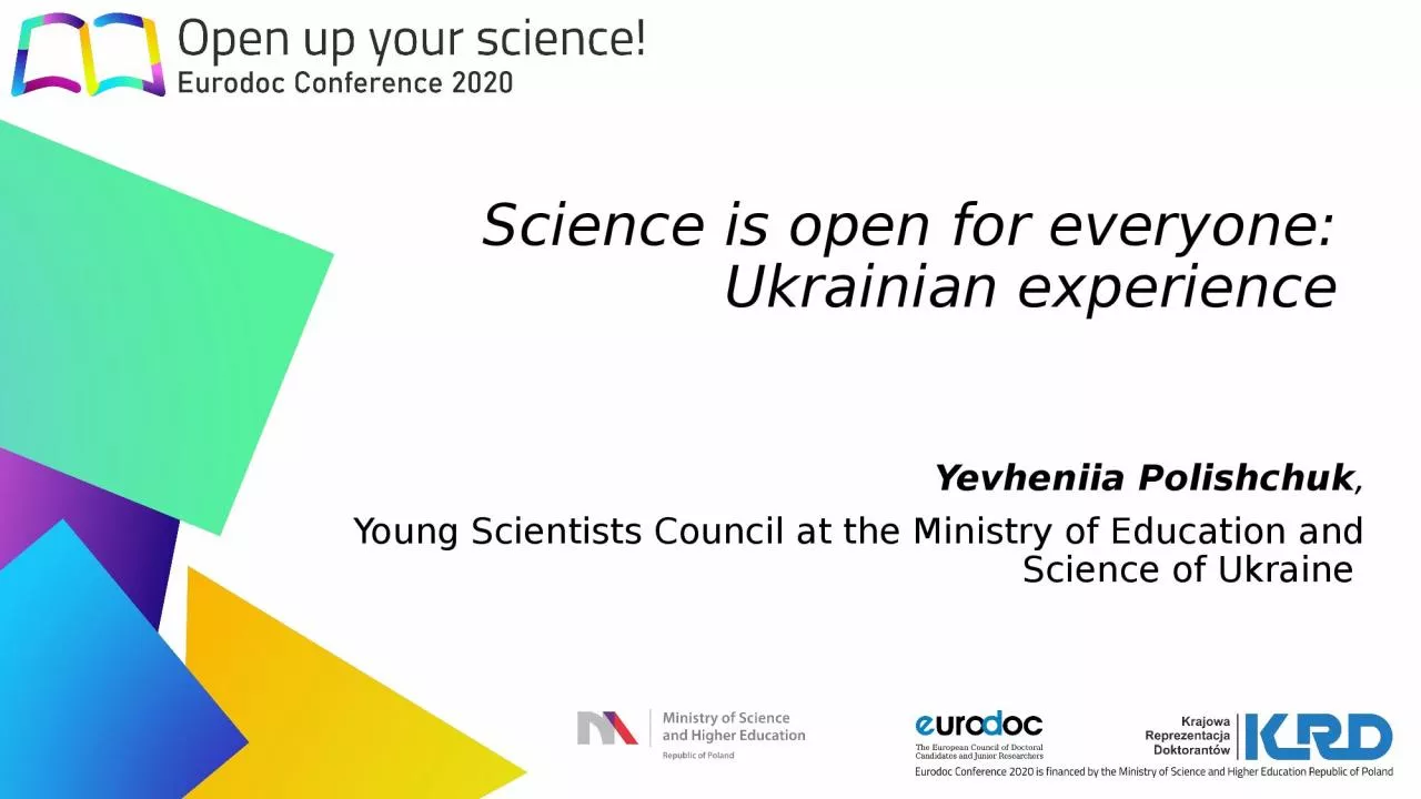 Science is open for everyone: Ukrainian experience
