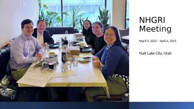 NHGRI Meeting April 2, 2023 – April 4, 2023