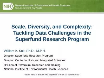 Scale, Diversity, and Complexity: Tackling Data Challenges in the Superfund Research Program