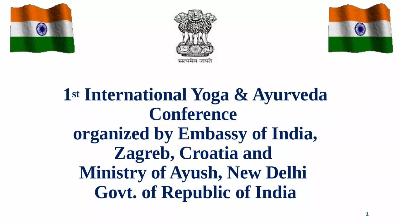 PPT-1 st International Yoga & Ayurveda Conference