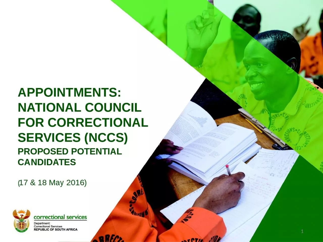 PPT-APPOINTMENTS : NATIONAL COUNCIL FOR CORRECTIONAL SERVICES (NCCS)