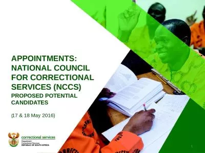 APPOINTMENTS :  NATIONAL COUNCIL FOR CORRECTIONAL SERVICES (NCCS)