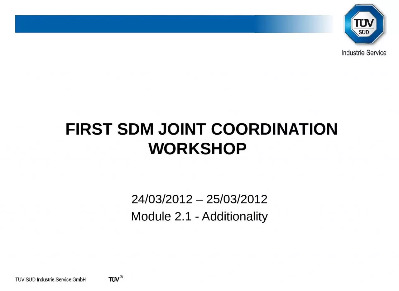 PPT-FIRST SDM JOINT COORDINATION WORKSHOP