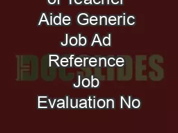of Teacher Aide Generic Job Ad Reference Job Evaluation No