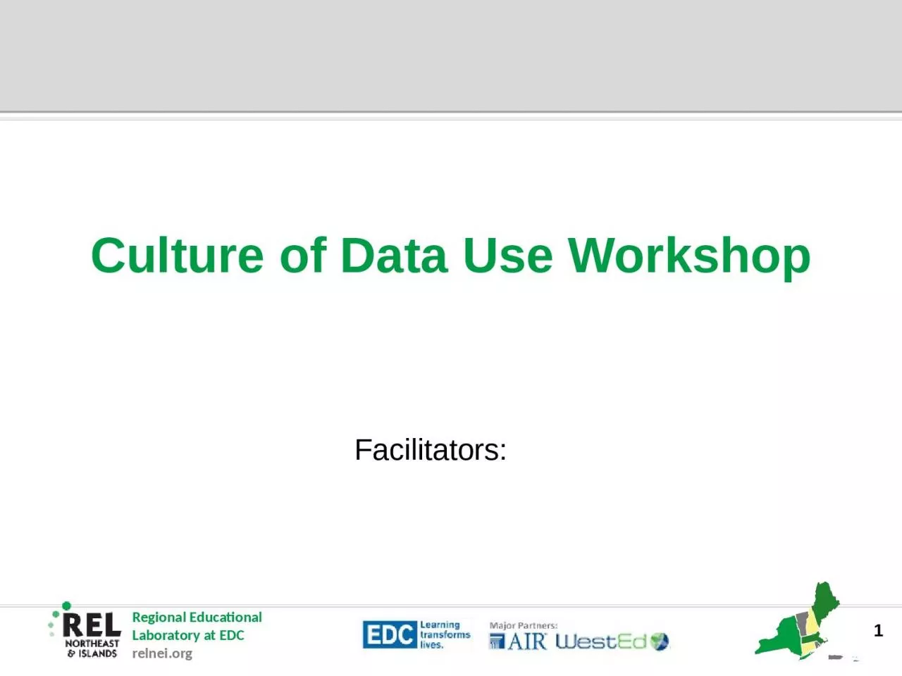 PPT-Culture of Data Use Workshop