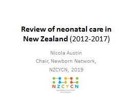 PPT-Review of neonatal care in