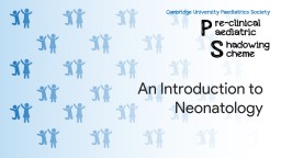 An Introduction to Neonatology