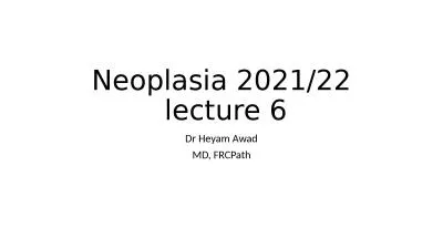 Neoplasia 2021/22  lecture 6