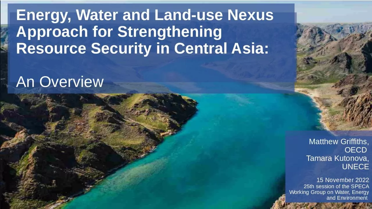 PPT-Energy, Water and Land-use Nexus Approach for Strengthening Resource Security in Central