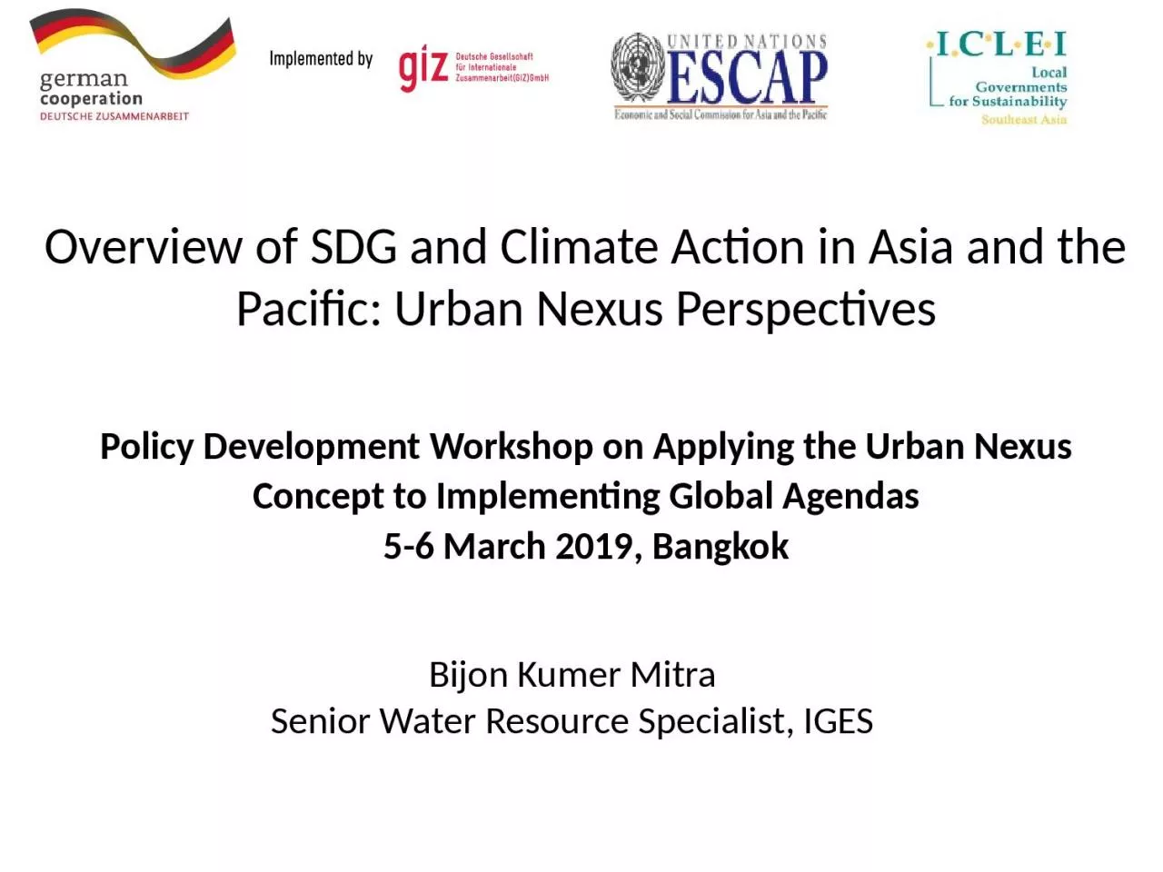 PPT-Policy Development Workshop on Applying the Urban Nexus Concept to Implementing