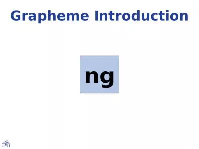 Grapheme Introduction ng