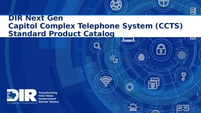 DIR Next Gen Capitol Complex Telephone System (CCTS)