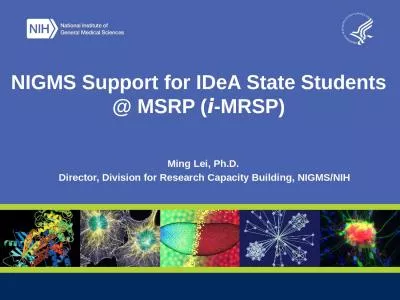 NIGMS Support for  IDeA  State Students @ MSRP (