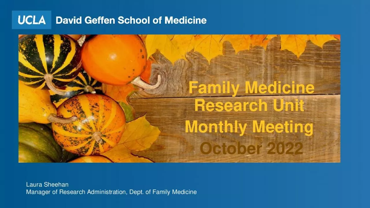 PPT-Laura Sheehan Manager of Research Administration, Dept. of Family Medicine