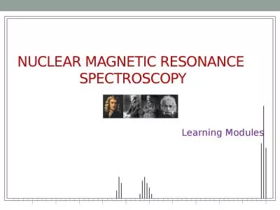 Learning Modules Nuclear Magnetic Resonance