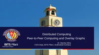 Distributed Computing Peer-to-Peer Computing and Overlay Graphs