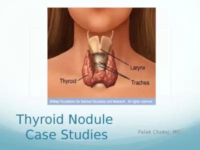 Thyroid Nodule  Case Studies