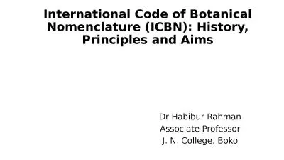 International Code of Botanical Nomenclature (ICBN): History, Principles and