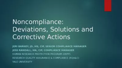 Noncompliance: Deviations, Solutions and Corrective Actions