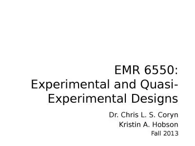 EMR 6550: Experimental and Quasi-Experimental Designs