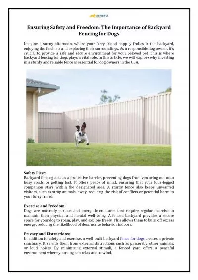 Ensuring Safety and Freedom: The Importance of Backyard Fencing for Dogs