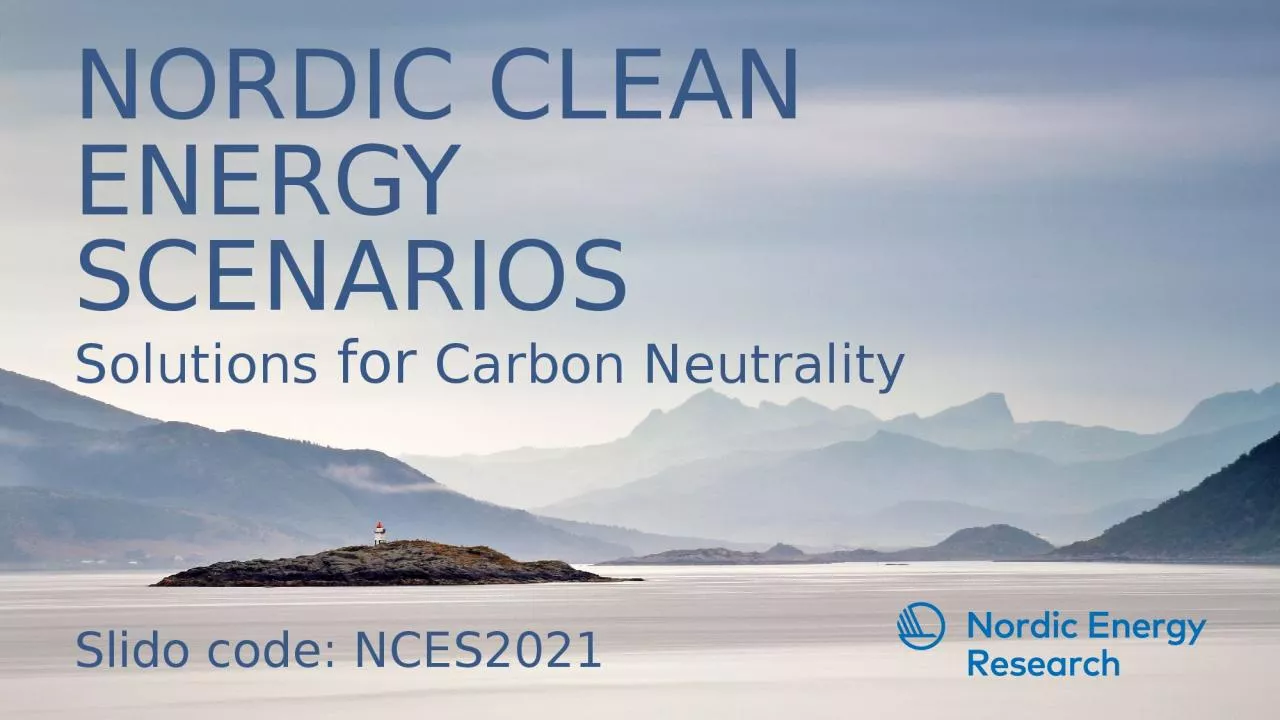 PPT-NORDIC CLEAN ENERGY SCENARIOS