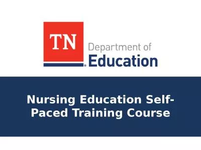 Nursing Education Self-Paced Training Course