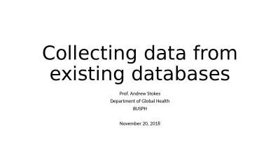 Collecting data from existing databases