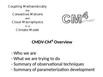 CMDV-CM 4  Overview