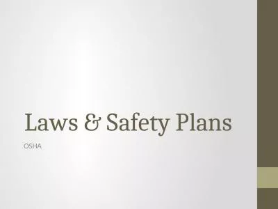 Laws & Safety Plans OSHA