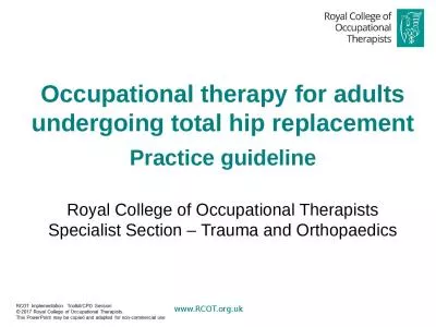 Occupational therapy for adults undergoing total hip replacement