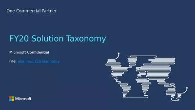 FY20 Solution Taxonomy Microsoft Confidential
