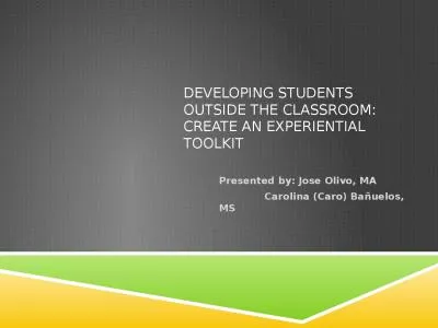 Developing students outside the classroom: Create an Experiential Toolkit