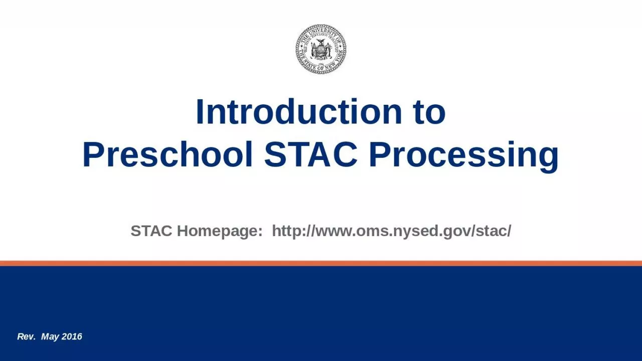 PPT-Introduction to Preschool STAC Processing