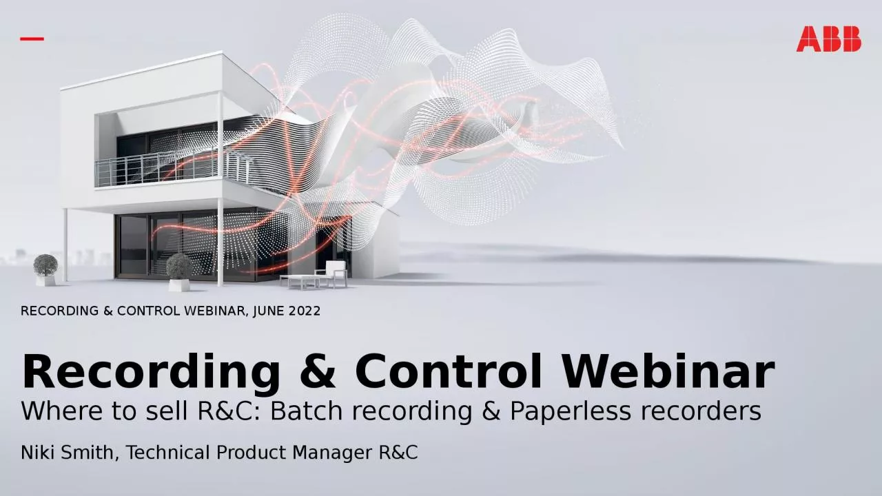 PPT-Recording & Control Webinar, June 2022