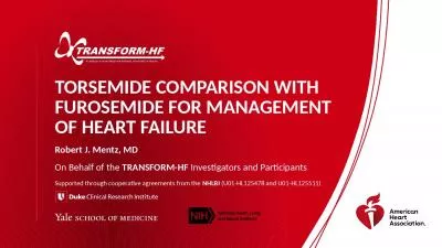 TORSEMIDE COMPARISON WITH FUROSEMIDE FOR MANAGEMENT OF HEART FAILURE