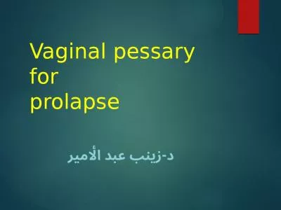 Vaginal pessary for prolapse