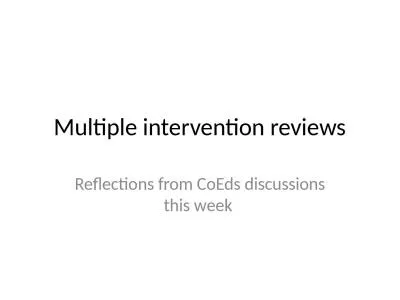 Multiple intervention reviews