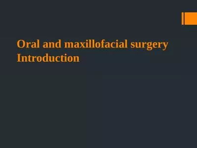 Oral and maxillofacial surgery