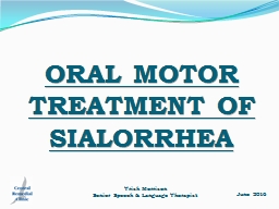 ORAL MOTOR TREATMENT OF