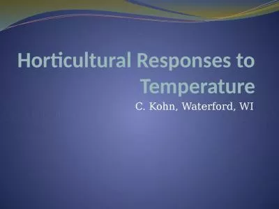 Horticultural Responses to Temperature