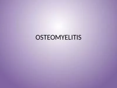 OSTEOMYELITIS osteomyelitis