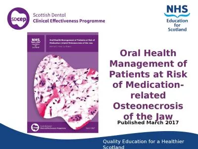 Oral Health Management of Patients at Risk of Medication-related Osteonecrosis of the Jaw