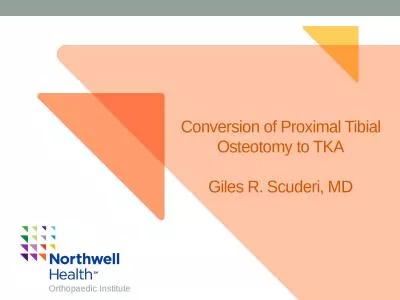 Conversion of Proximal Tibial Osteotomy to TKA