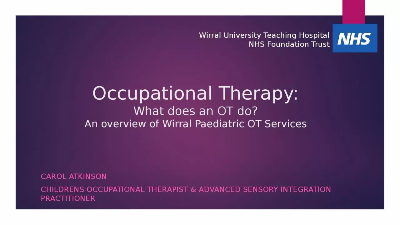 PPT-Occupational Therapy: What does an OT do?