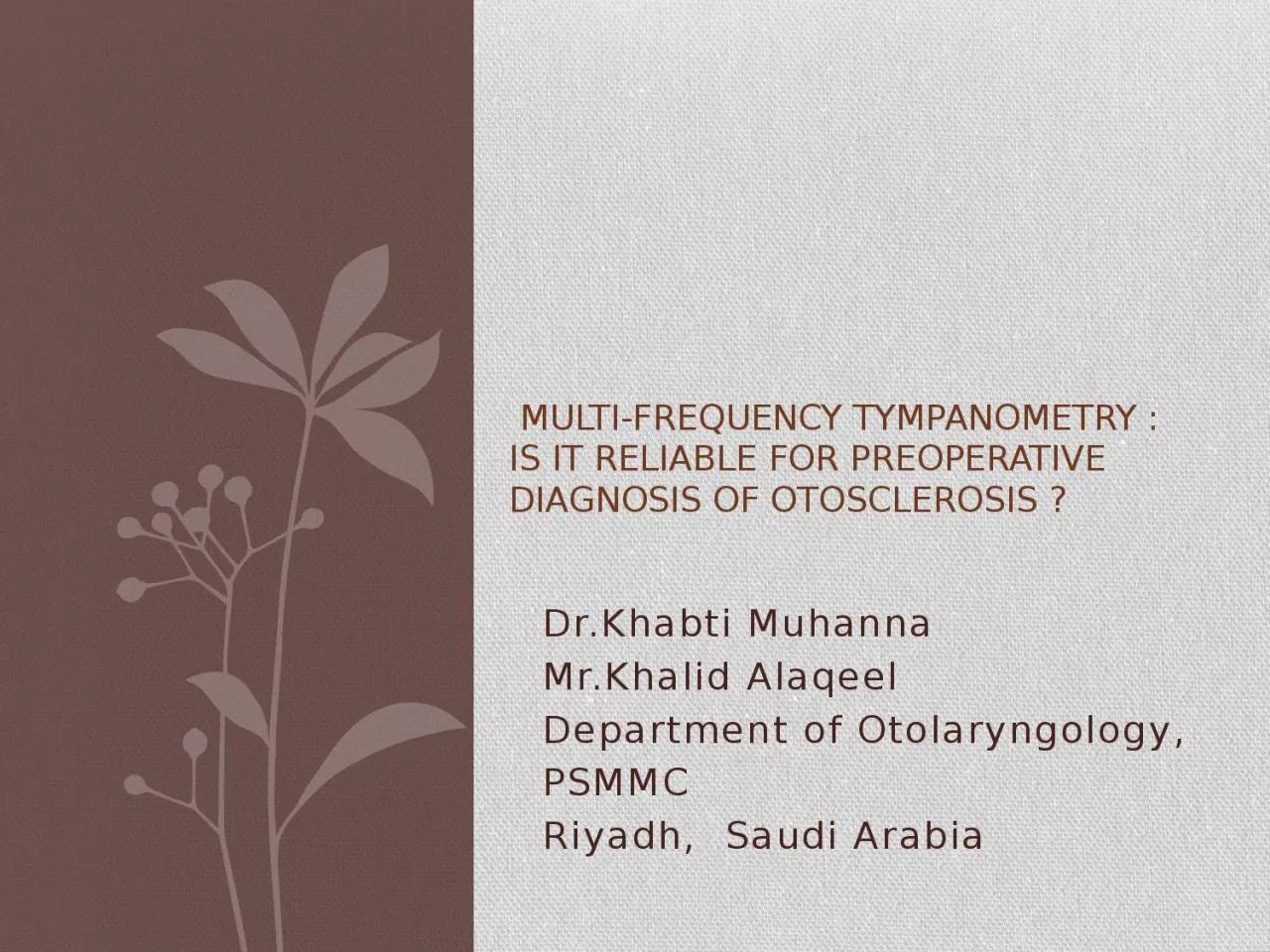 PPT-Dr.Khabti M uhanna Mr.Khalid